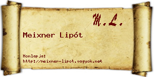 Meixner Lipót névjegykártya